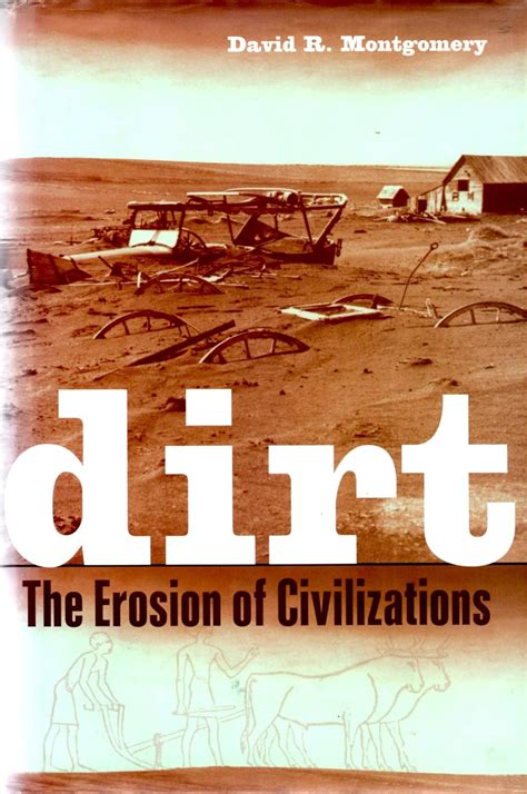  《Dirt: The Erosion of Civilizations》： 探索文明的根基，揭開土地的秘密